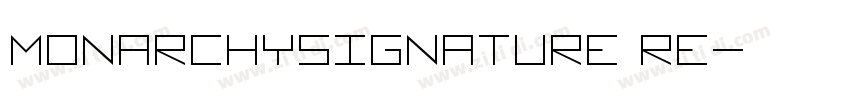 MonarchySignature Re字体转换
